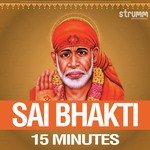 Sai Bhakti - 15 Minutes - Richa Sharma Song Download